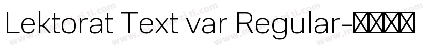Lektorat Text var Regular字体转换